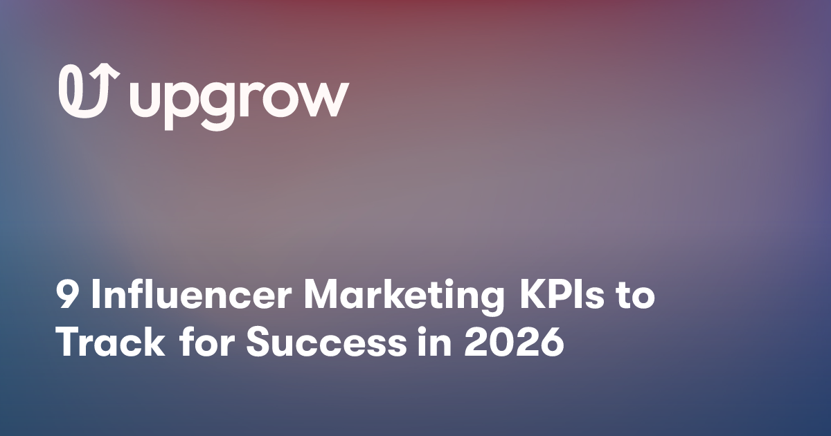 9 Influencer Marketing KPIs to Track for Success in 2026