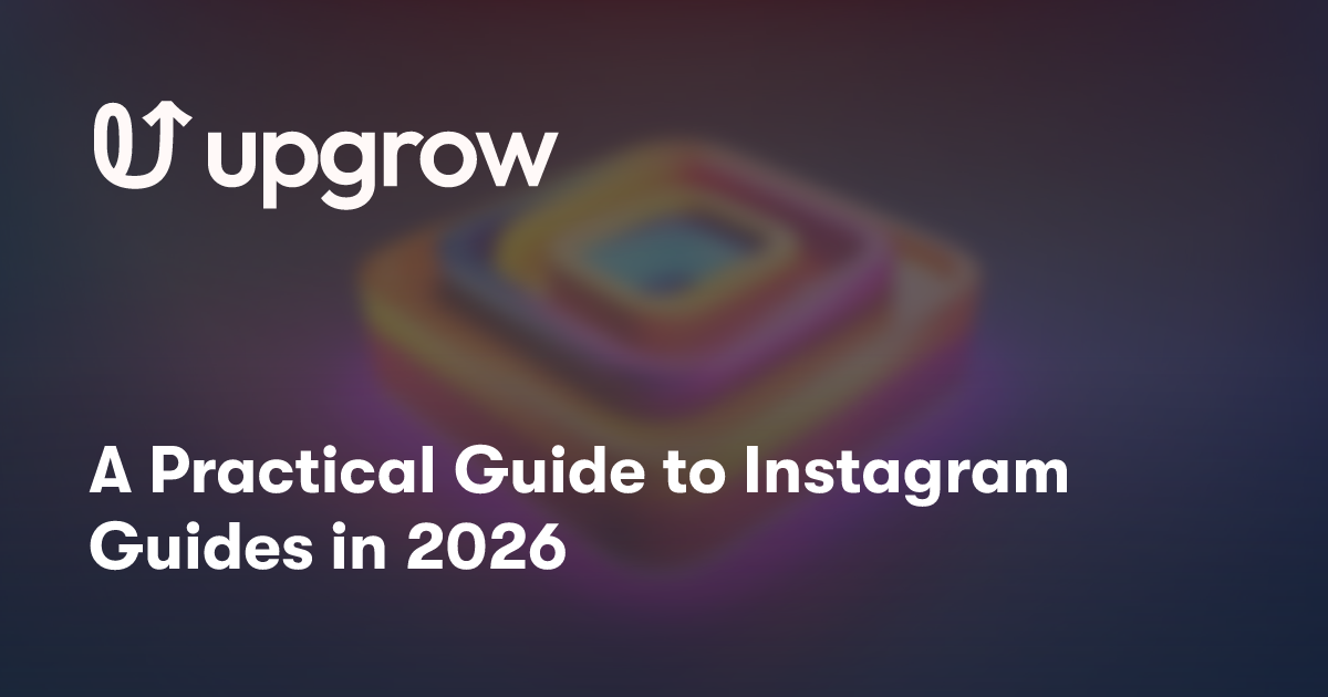 A Practical Guide to Instagram Guides in 2026