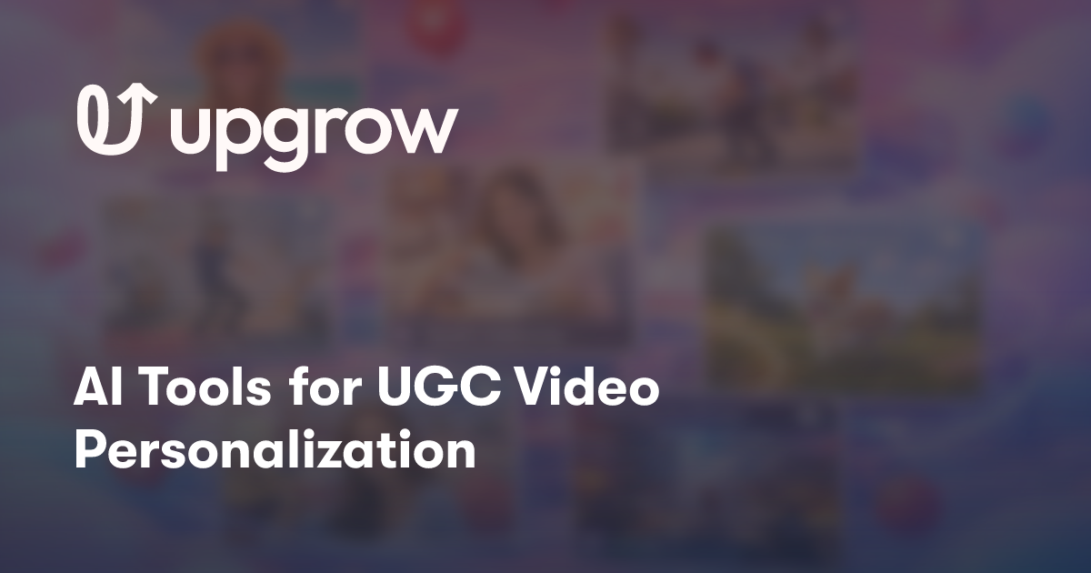 Ugc Tools AI Tools for UGC Video Personalization