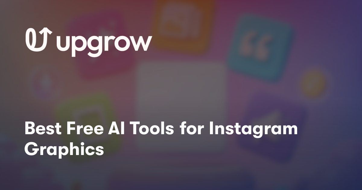 Best Free AI Tools for Instagram Graphics