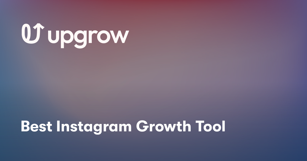 Best Instagram Growth Tool