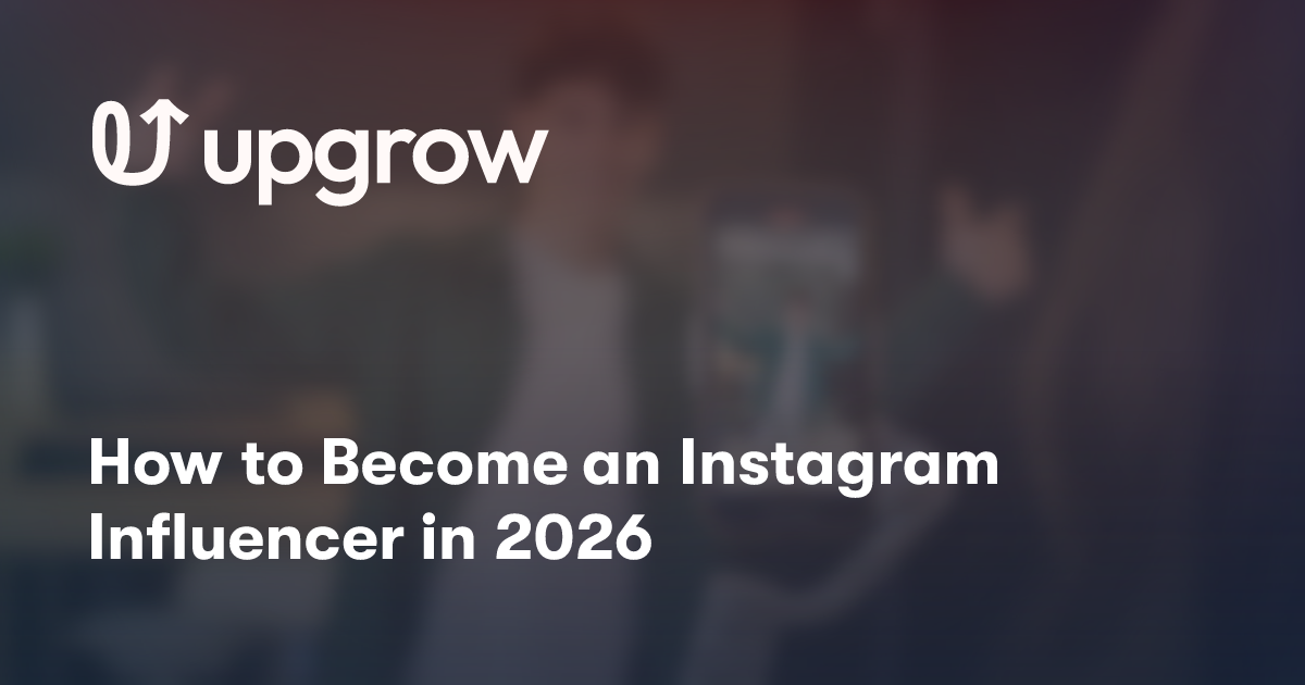 How to Become an Instagram Influencer in 2026