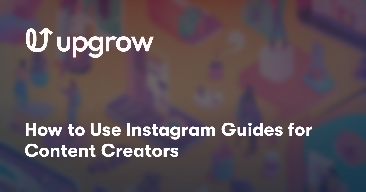 Insta Guide How to Use Instagram Guides for Content Creators