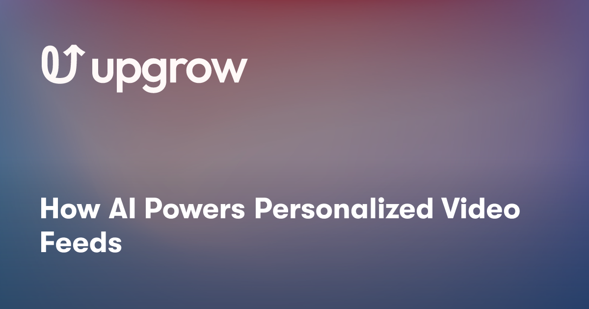 How AI Powers Personalized Video Feeds
