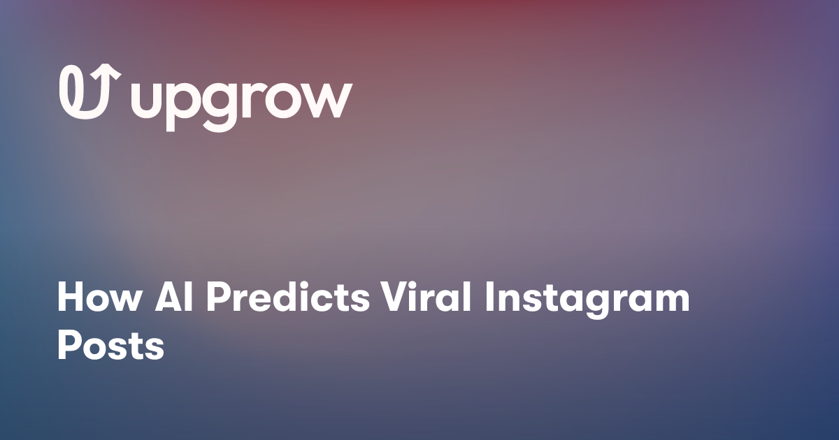 How AI Predicts Viral Instagram Posts