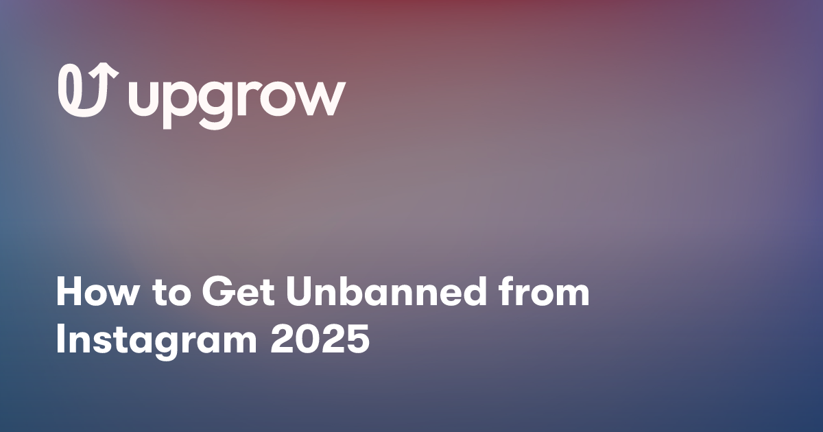 How to Get Unbanned from Instagram 2025