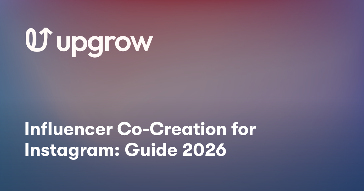 Influencer Co-Creation for Instagram: Guide 2026