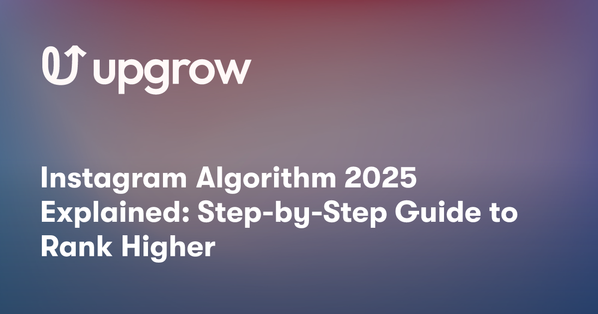 Algorithm Explained Instagram Gif Instagram Algorithm 2025 Explained: Step-by-Step Guide to Rank Higher