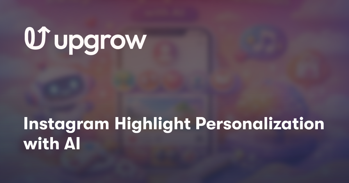 Algorithm Personalization Instagram Instagram Highlight Personalization with AI