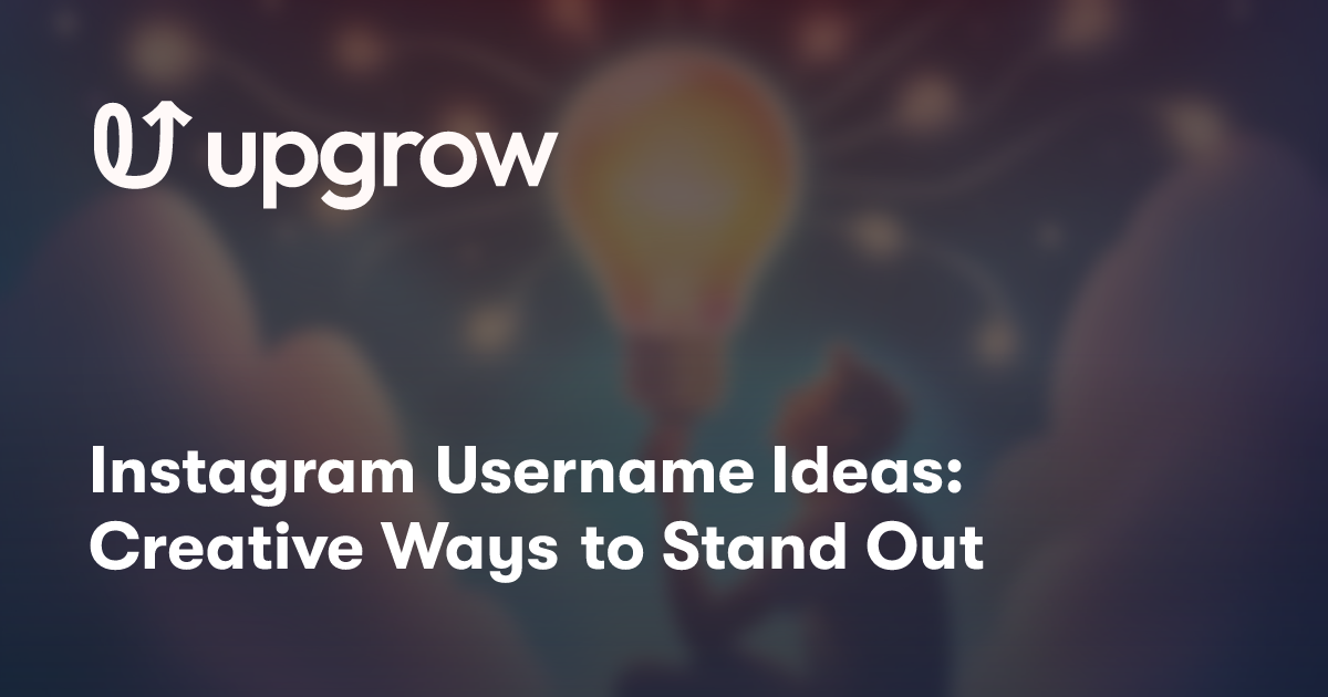 Instagram Username Ideas: Creative Ways to Stand Out
