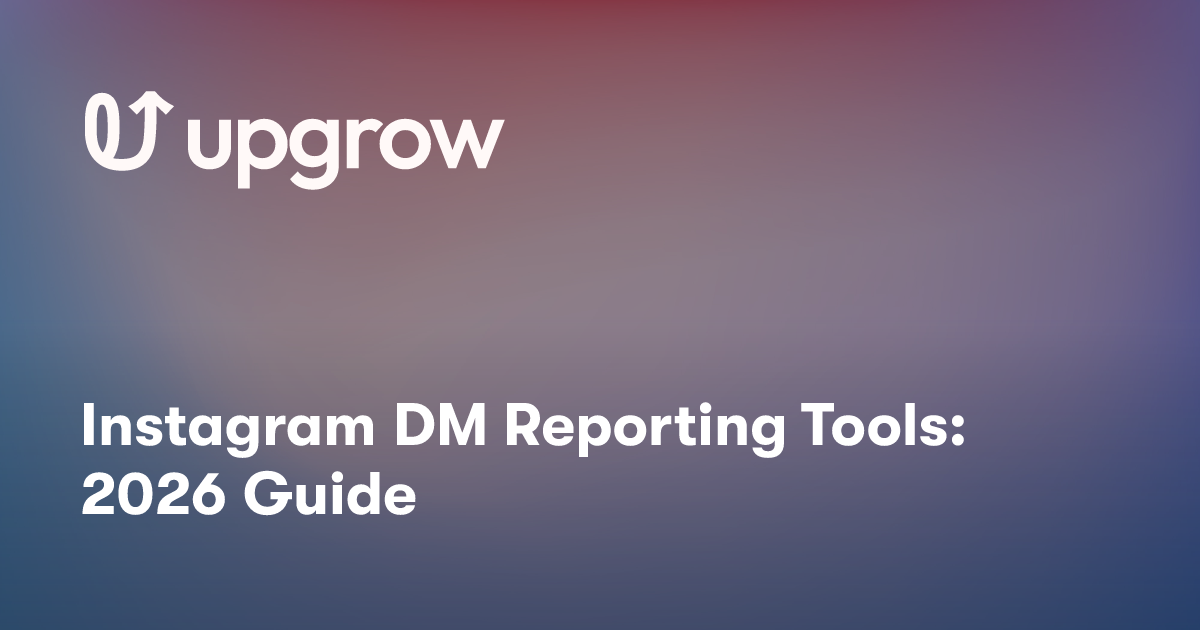 Instagram DM Reporting Tools: 2026 Guide