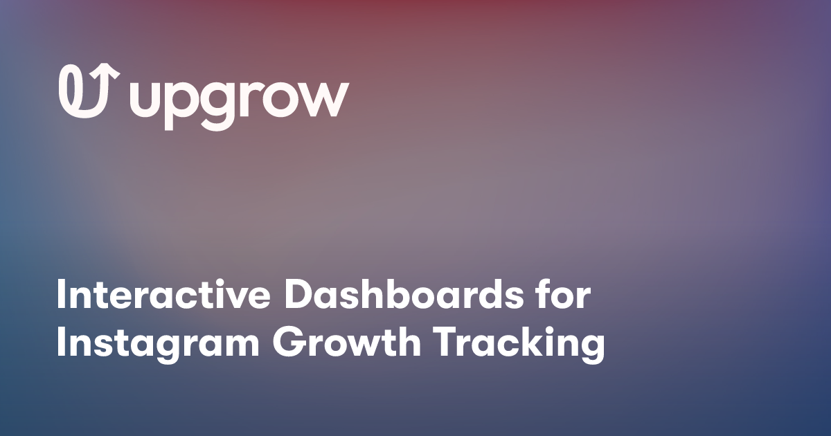 Interactive Dashboards for Instagram Growth Tracking