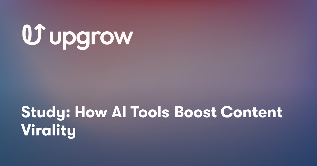 Study: How AI Tools Boost Content Virality