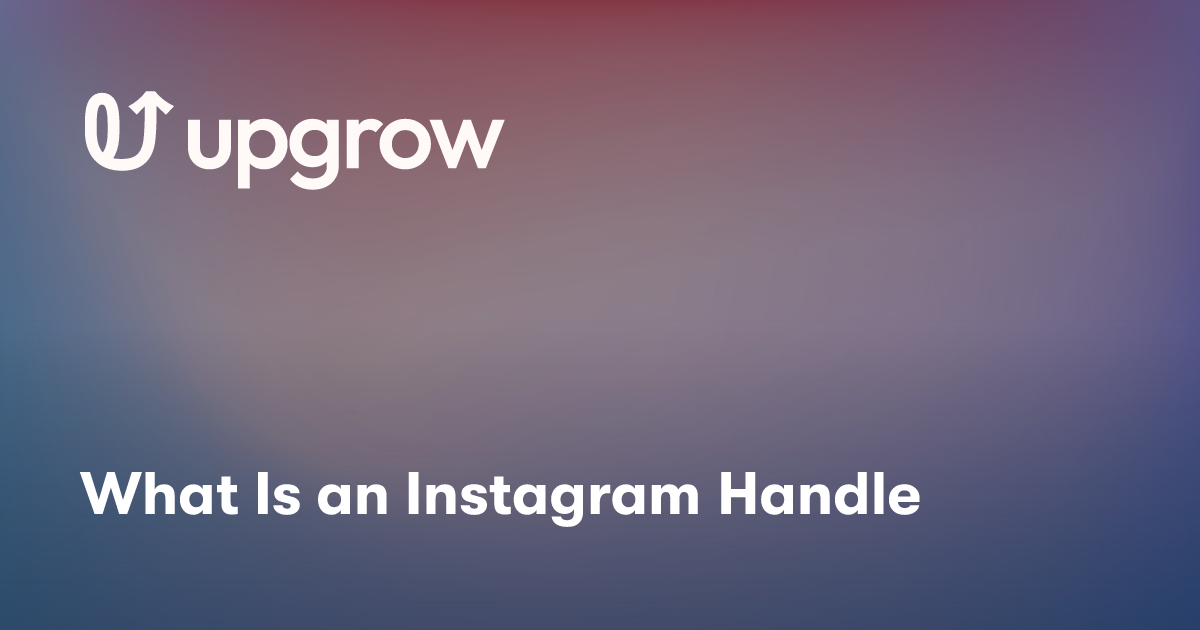What Is an Instagram Handle