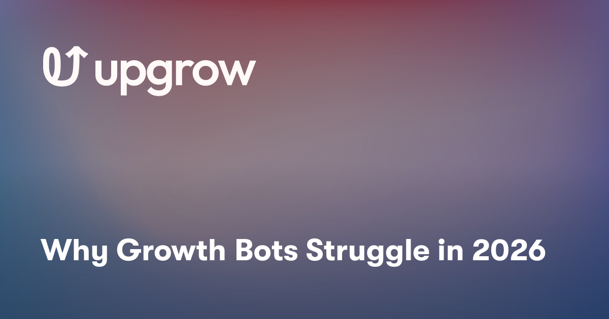 Why Growth Bots Struggle in 2026